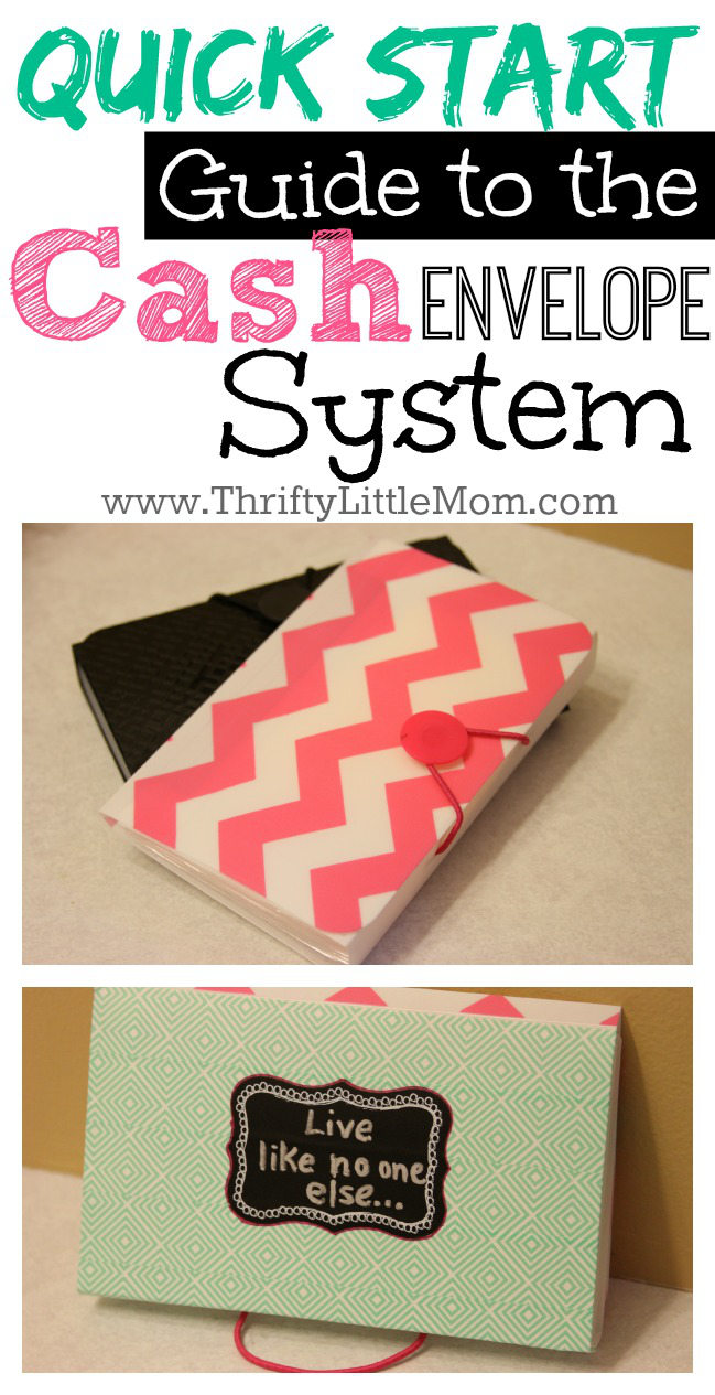 Quick Start Guide To The Cash Envelope System Thrifty Little Mom