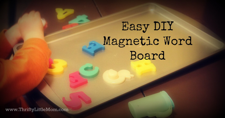 Easy DIY Magnetic Word Board » Thrifty Little Mom