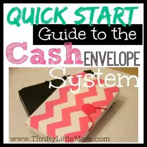 Quick Start Guide To The Cash Envelope System