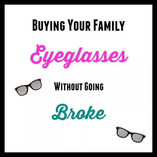 Buying Your Family Eyeglasses Without Going Broke