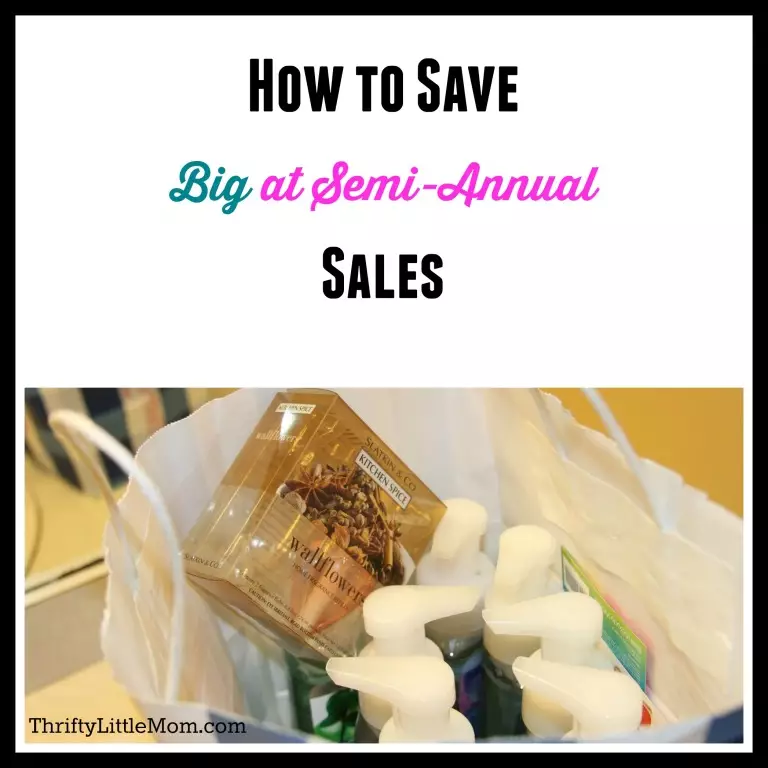 Semi-Annual Sales: Save Big On Stuff You Love
