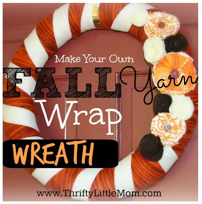 MAke Your own Fall Yarn Wrap wreath 2