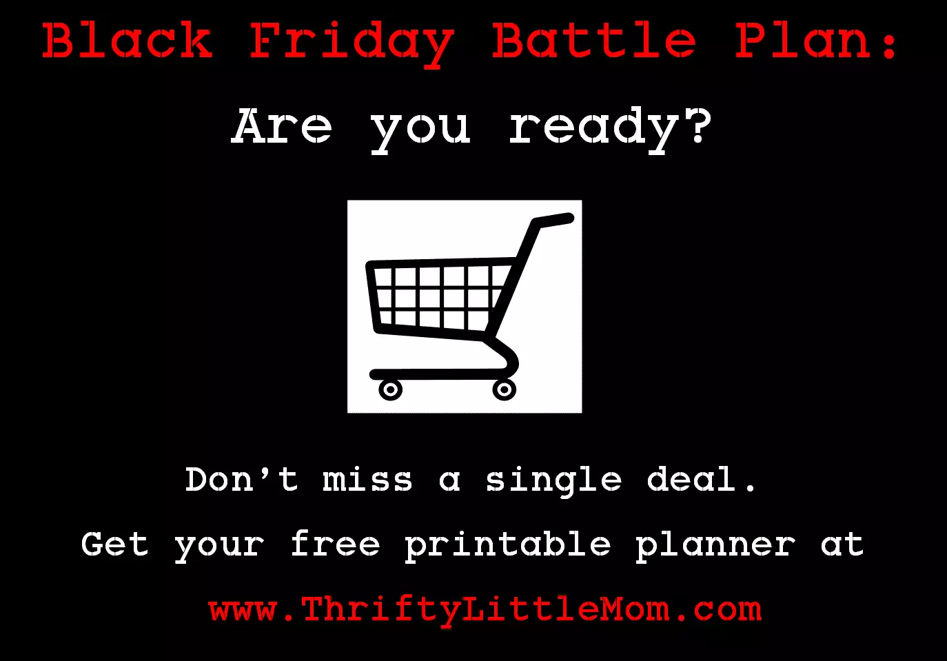 Black Friday Shopping List & Battle Plan