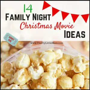 14 Family Night Christmas Movie Idea