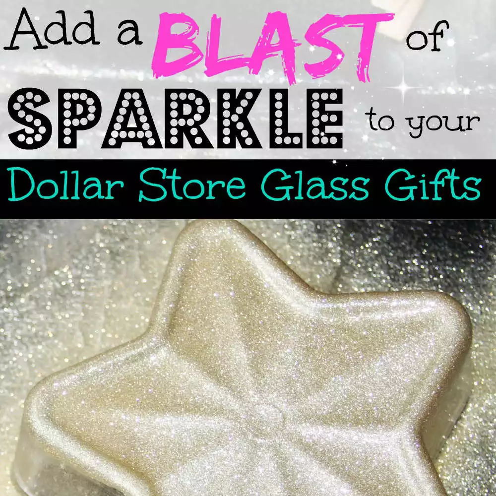 Add a Blast Of Holiday Sparkle to your dollar store gifts