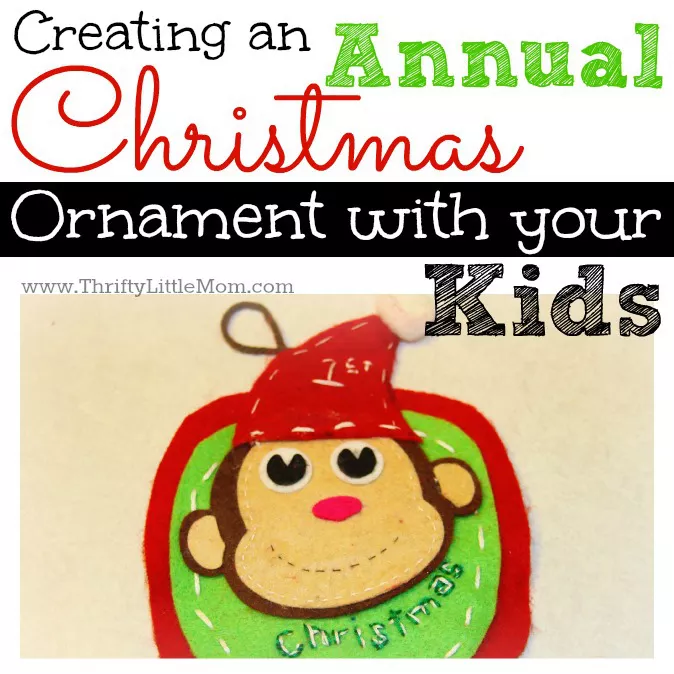 Creating Annual Christmas Ornaments With Your Kids