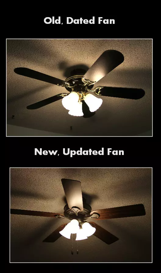 Home Renovation Before and After Old Fan and New Fan