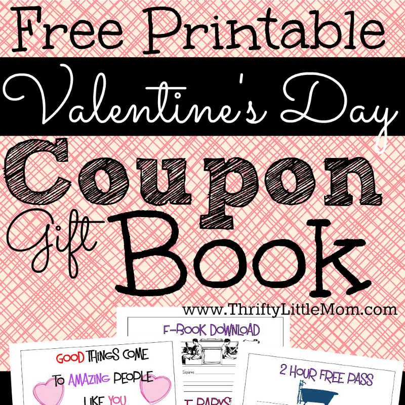 Printable Coupons for Your Valentine Thrifty Little Mom