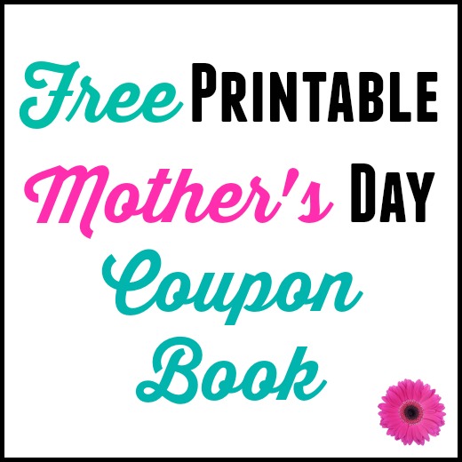Free Printable Mother’s Day Coupons