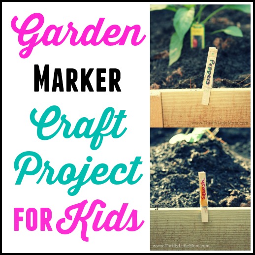 Garden Marker Craft Project For Kids » Thrifty Little Mom