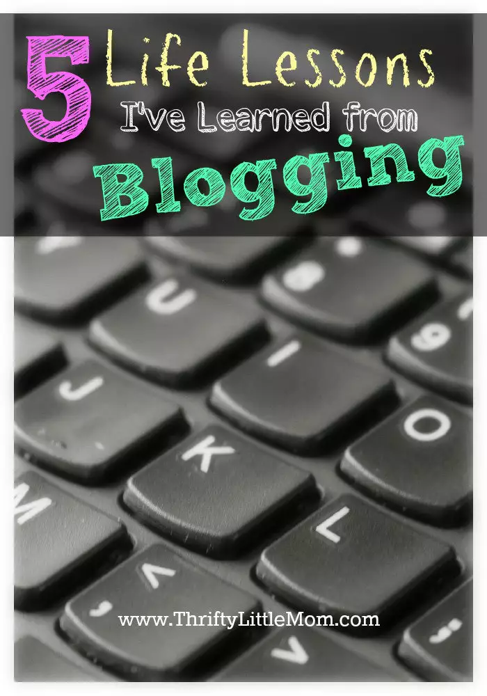 5 life lessons I've learned from blogging that have improved my life.