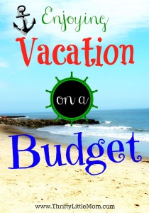 Enjoying Vacation on a Budget