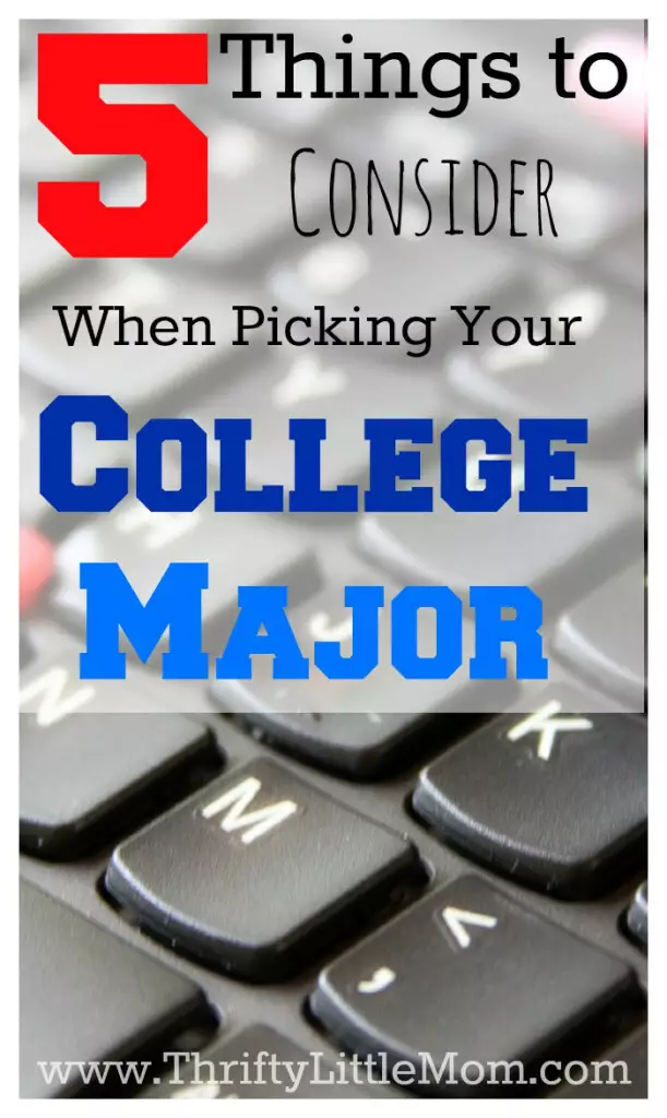 Consider When Picking Your College Major