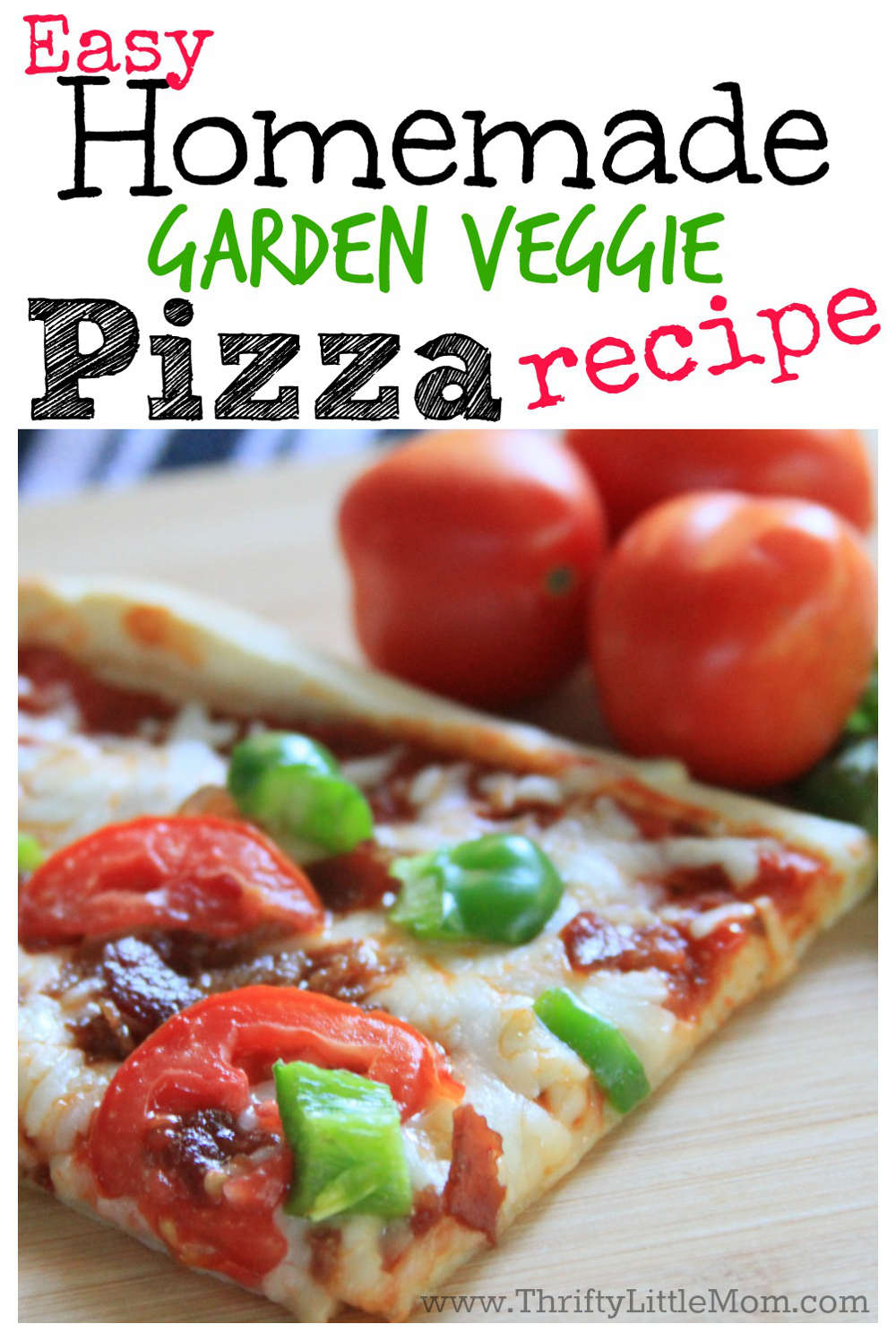 Easy Homemade Garden Veggie Pizza Recipe. This is a really quick and delicious pizza recipe to keep around for the nights when you need a really quick, crowd pleasing dinner when you are short on time and energy.