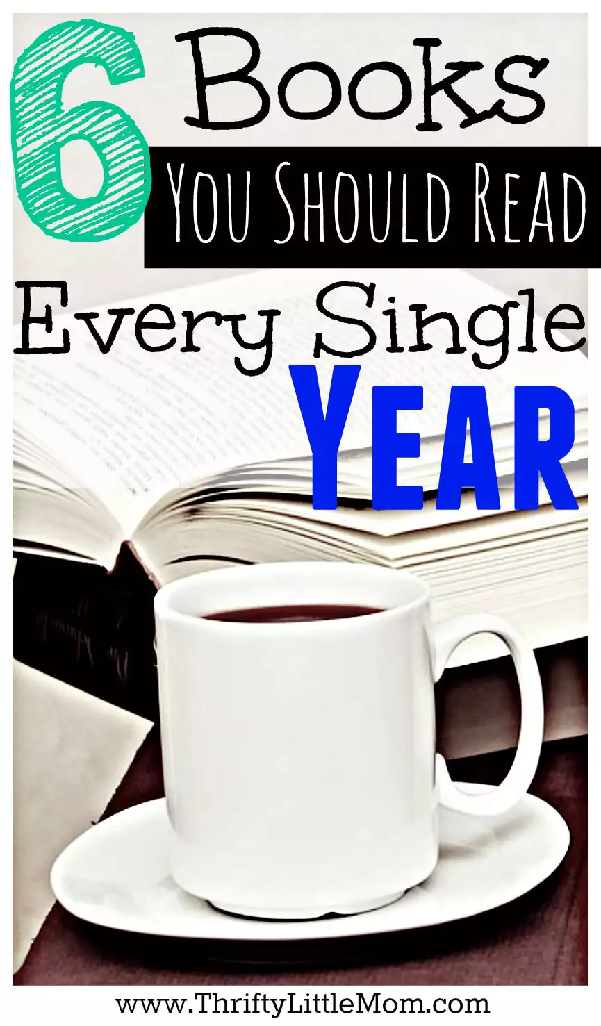 6 Books You Should Read Every Single Year. These six books are great to re-read each and every year to motivate and inspire you toward your goals financial and organization goals.