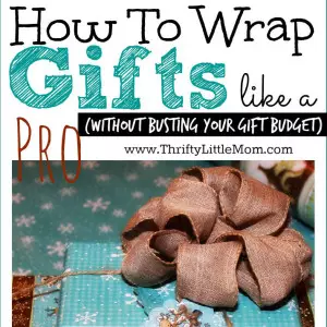 How To Wrap Gifts Like a Pro without busting your gift budget