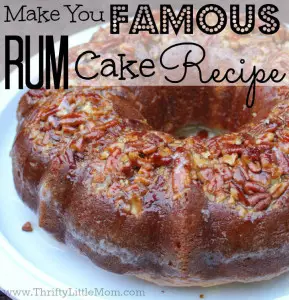 Make You Famous Rum Cake Recipe. The perfect cake to impress all your friends and neighbors with! Super easy to make!