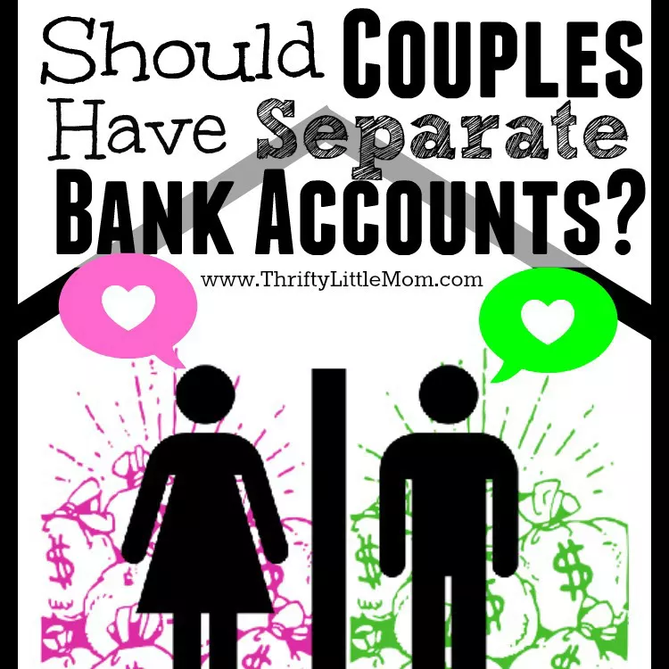 Should Couples Have Separate Bank Accounts?