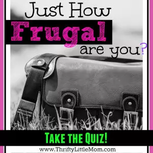 How frugal are you. Take this quiz to find out.