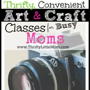 Thrifty, Convenient Craft and Art Classes for moms