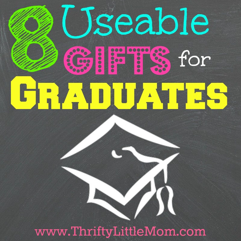 8 Usable Gifts for Graduates » Thrifty Little Mom