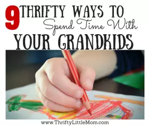 9 thrifty ways to spend quality time with your grandkids