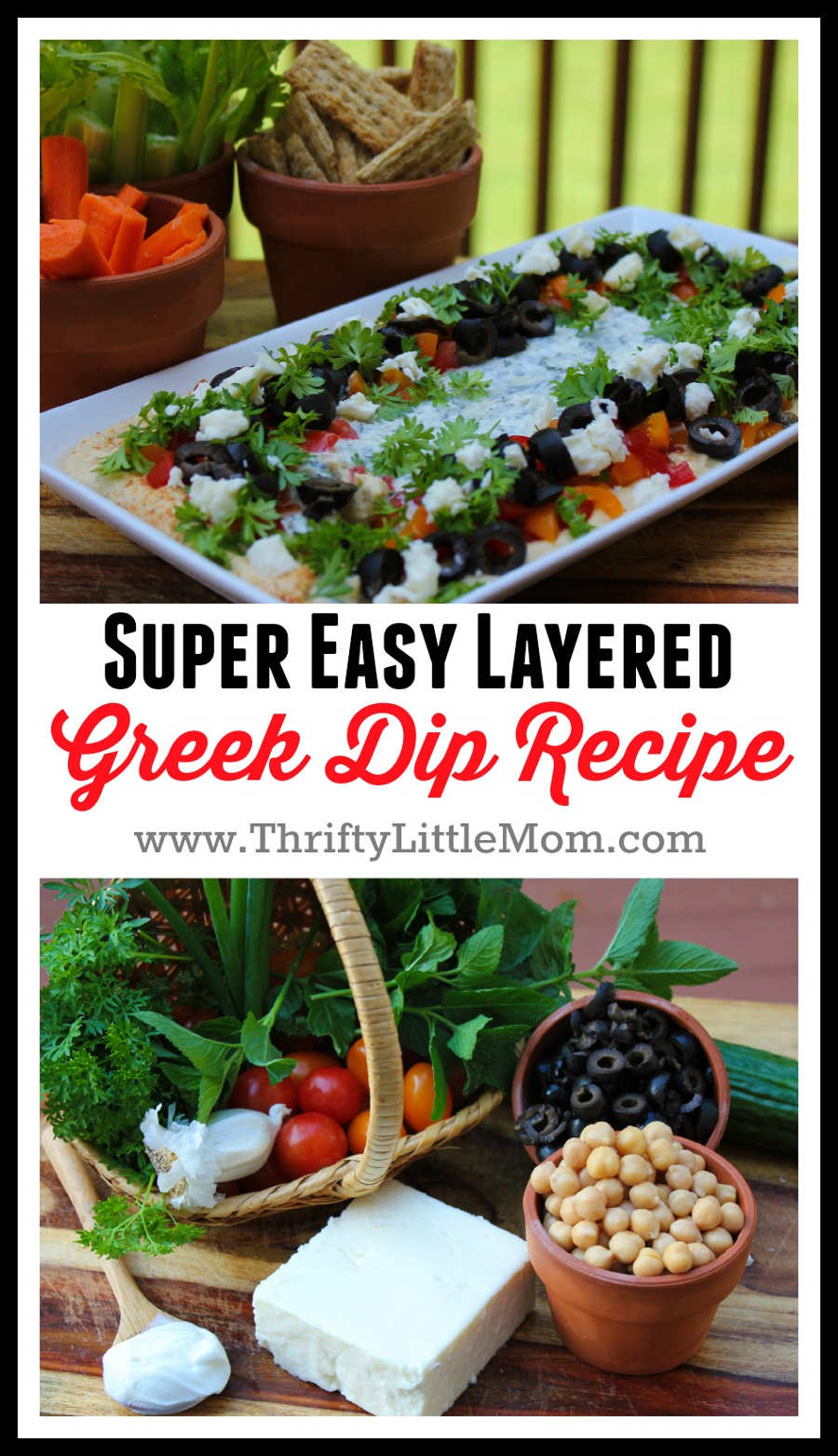 Super Easy Layered Greek Dip Recipe. A perfect party dip