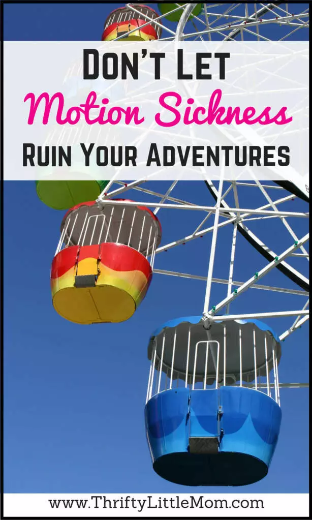 Don't Let Motion Sickness Ruin Your Adventures