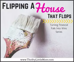 Flipping A House That Actually Flops