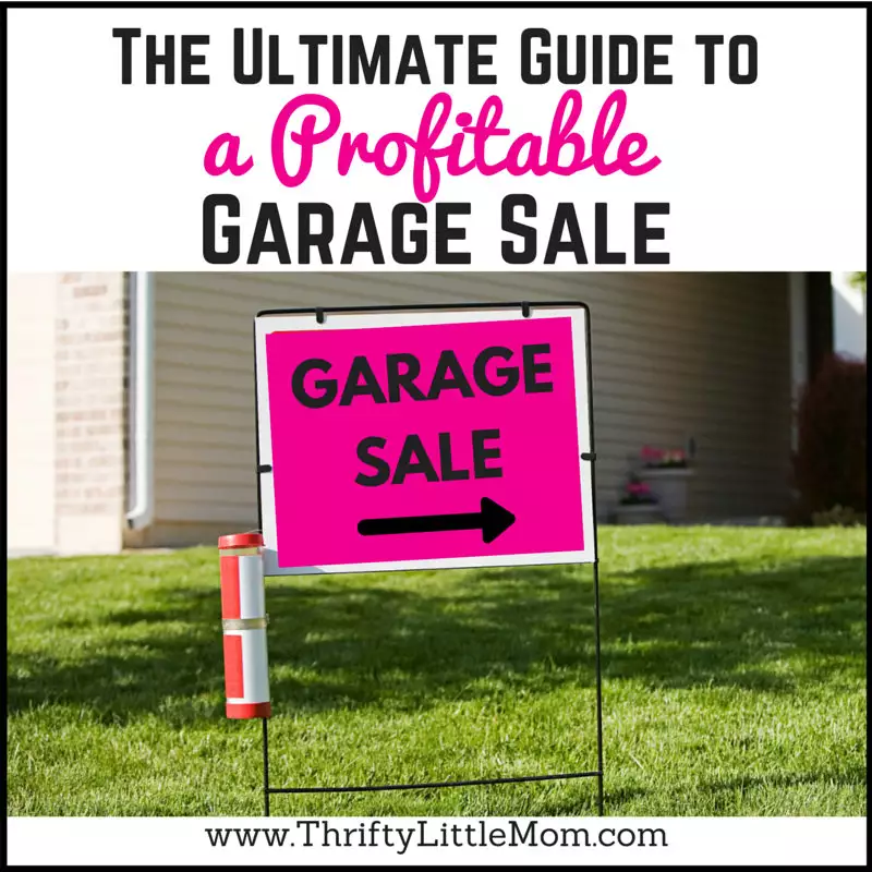 The Ultimate Guide to a Profitable Garage Sale