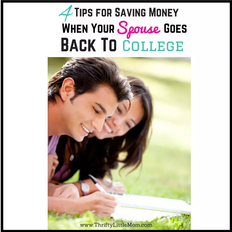 Saving Money While Your Spouse Goes To College