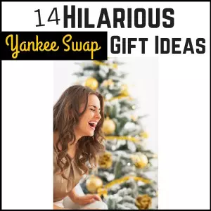 14 Hilarious Yankee Swap Gift Ideas
