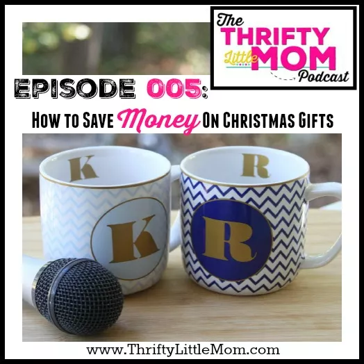 How To Save Money on Christmas Gifts- TLM 005