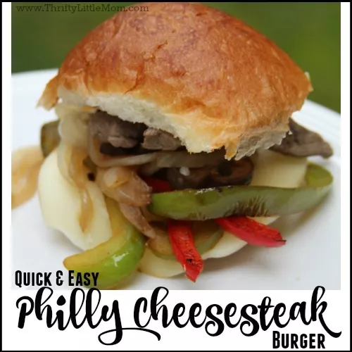 Quick & Easy Philly Cheesesteak Burger Recipe