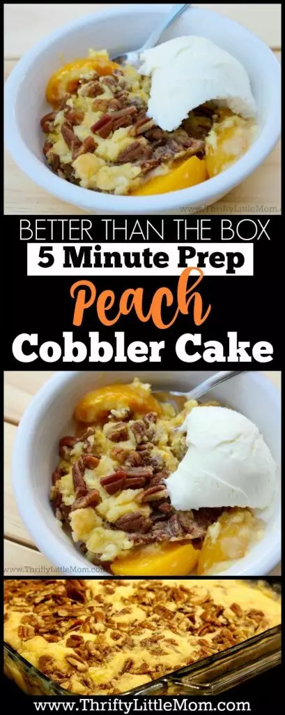 5 minute prep peach cobbler cake