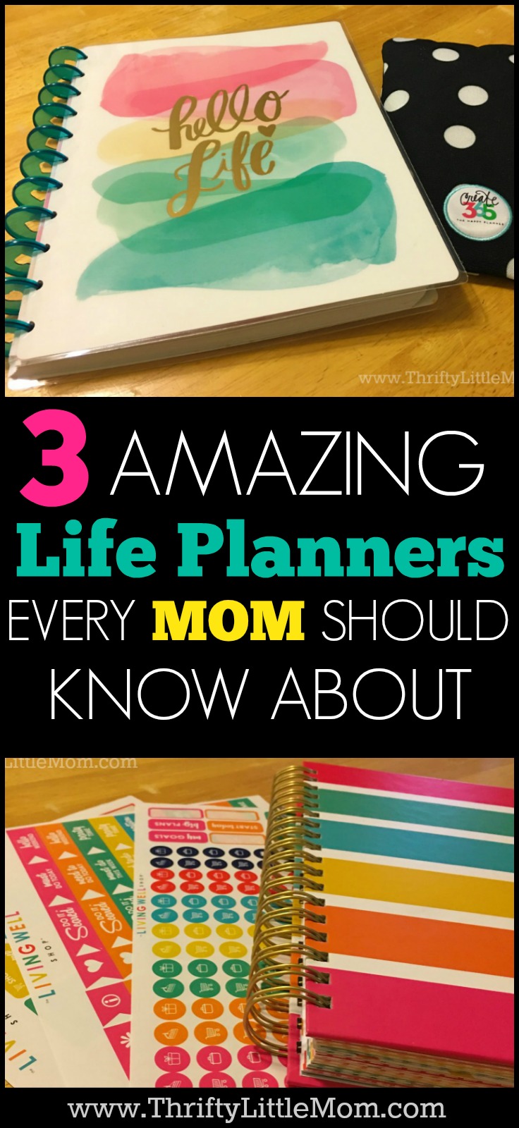 3 amazing life planners every mom should know about thrifty little mom life planners every mom should