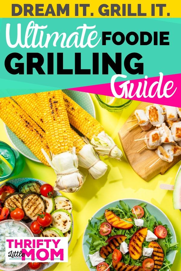 The Ultimate Barbecue Food List and Grilling Guide