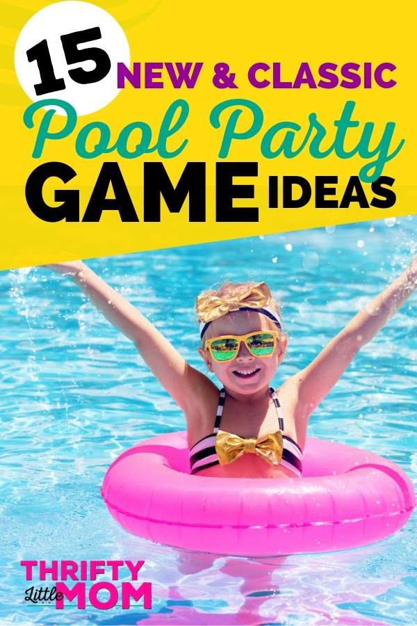 15 Classic and New Pool Party Games For All Ages