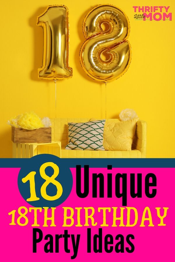 18 Fun 18th Birthday Party Ideas » Thrifty Little Mom