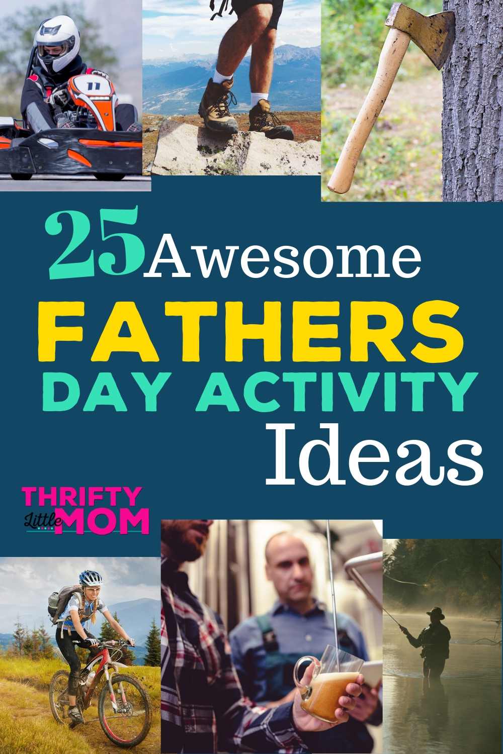 25 Father's Day Activities & Experiences » Thrifty Little Mom 