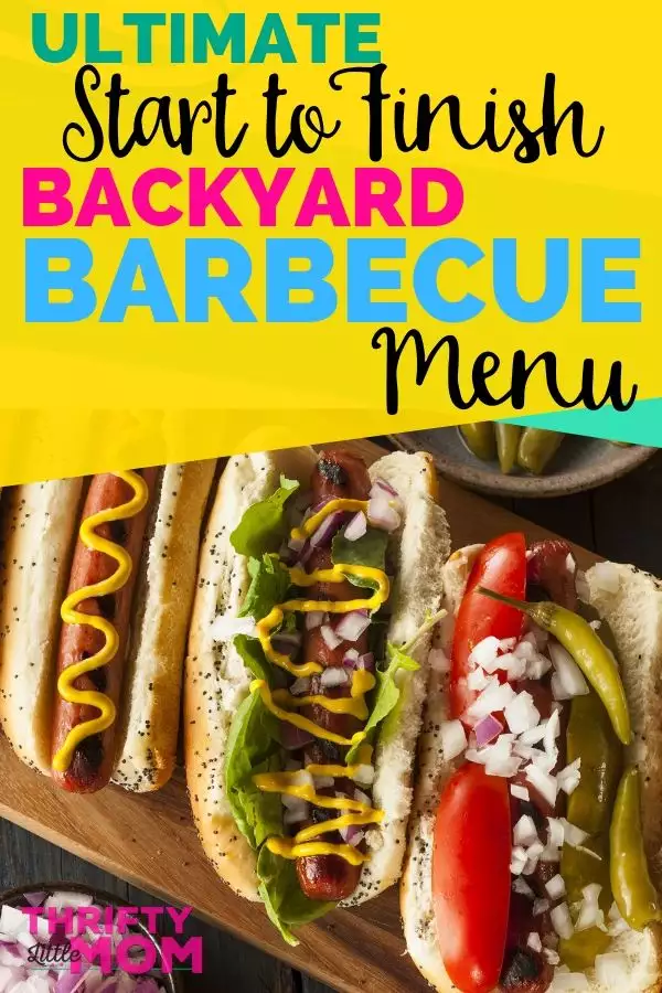 Ultimate Start to Finish Backyard Barbecue Menu