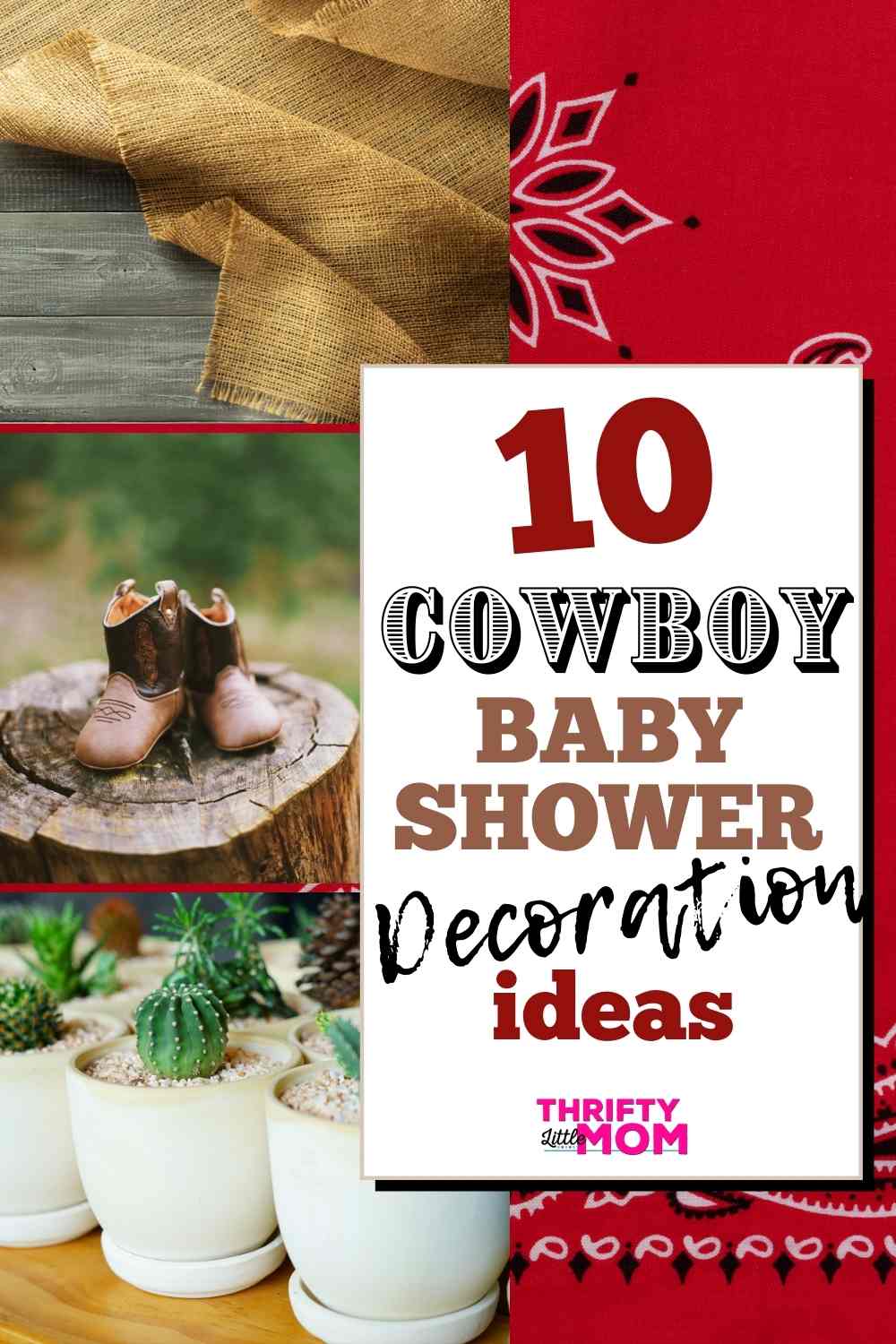 10 Simple And Easy Cowboy Baby Shower Decorations