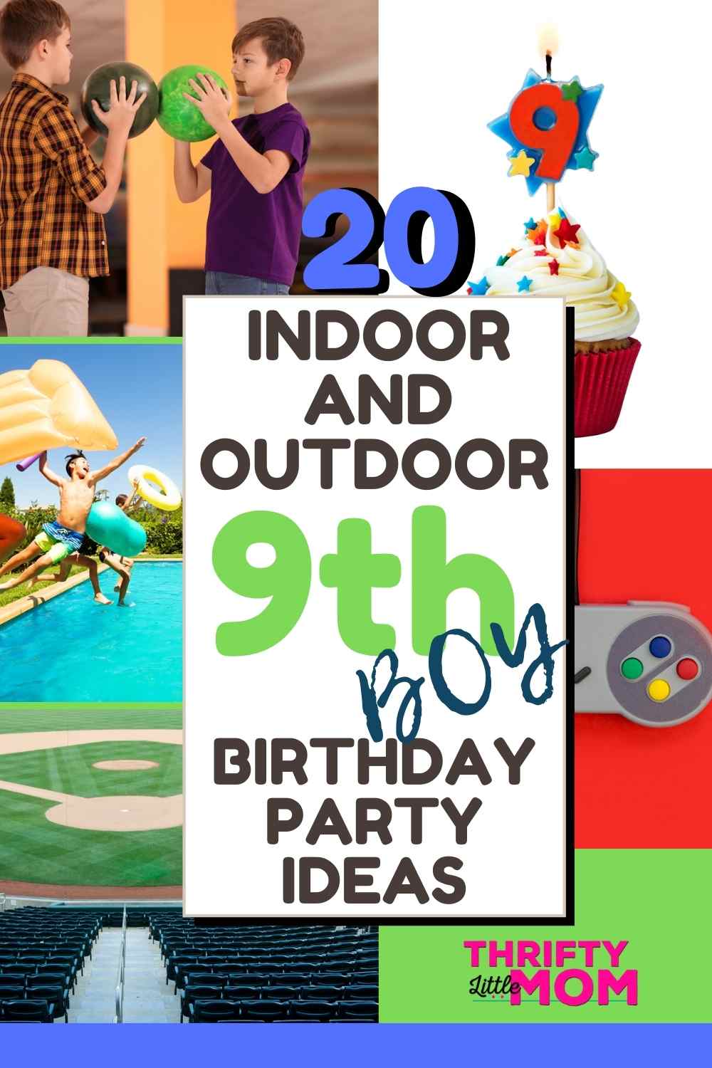 20 Indoor and Outdoor 9 Year Old Birthday Party Ideas